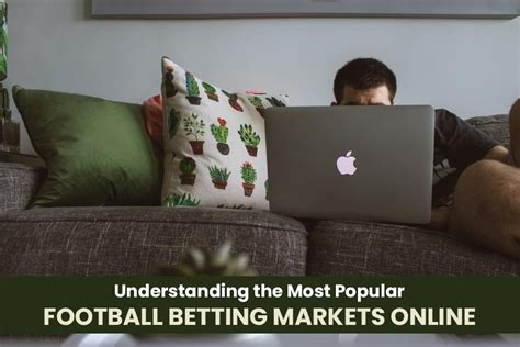 football betting markets|Which Betting Market Is Easy To Win In 2024 (Most .